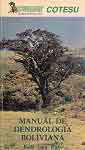Manual de dendrolog�a boliviana