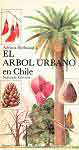 El arbol urbano en Chile