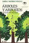 �rboles y arbustos �tiles de M�xico