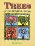 Trees for urban and suburban landscapes