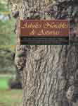 �rboles notables de Asturias. Ferm�n Guti�rrez. coordinador (1999) Ediciones Nobel. Oviedo. 165 p. Libro de encargo para el Banco Herrero con gran formato y excelentes fotograf�as que, a diferencia de los cl�sicos trabajos sobre el tema, se aleja del t�pico cat�logo con fichas individuales de cada �rbol. Es un libro, por tanto, redactado con un estilo m�s literario que t�cnico, sin que por ello carezca de inter�s. Estos datos t�cnicos aparecen de forma breve en un ap�ndice al final del libro, junto con los mapas de distribuci�n. En total se recogen unos 25 �rboles para toda la provincia, cantidad que se nos antoja algo escasa.