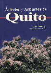 Arboles y arbustos de Quito