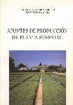 Apuntes de produccin de planta forestal