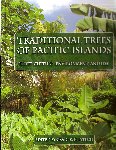 TRADITIONAL TREES OF PACIFIC ISLANDS. Craig R. Elevitch edit. 2006