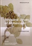 Mohammad Alan (2011) Trees and shrubs of Afghanistan. A dendrological guide. Muse botanique cantonal. Lausanne (Switzerland)