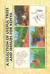 A selection of useful trees and shrubs for Kenya