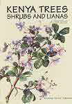 Kenya trees, shrubs and lianas