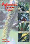 Palmeras. Un reino vegetal