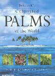 CULTIVATED PALMS OF THE WORLD. Don & Anthony Ellison. 2001. UNSW Press Book. 257 p. Este libro es una gu�a de identificaci�n de palmeras basado en las fotograf�as a color, pues ilustra 840 especies utilizando 1300 fotograf�as. Para cada especie estudiada se proporciona, adem�s de una o dos fotograf�as, informaci�n acerca de su lugar de origen, tama�o, h�bitos de crecimiento, requerimientos de cultivo, etc. Otra excelente gu�a para todos los amantes del mundo de las palmeras.