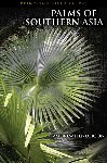 PALMS OF SOUTHERN ASIA. Henderson (2009). New York Botanical Garden